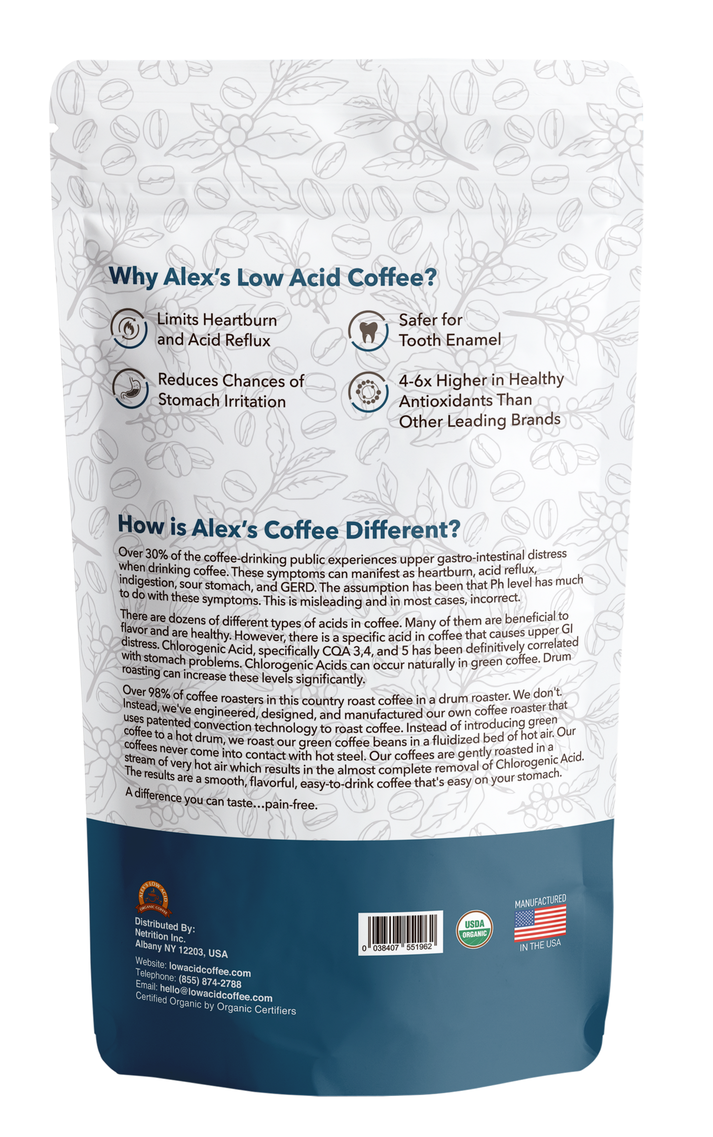 The back of Alex's Low-Acid Organic Coffee™ - Half Caff Whole Bean (12oz) features benefits like reduced heartburn, fewer stomach issues, safer for tooth enamel, and higher antioxidants than other organic coffee brands.